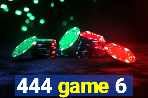 444 game 6