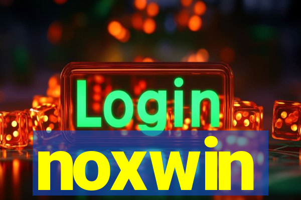 noxwin