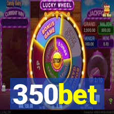 350bet