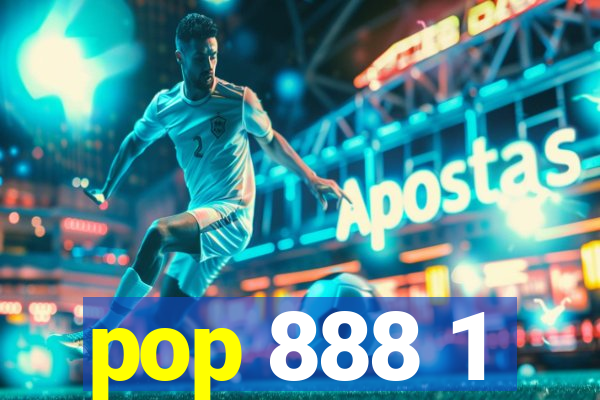 pop 888 1