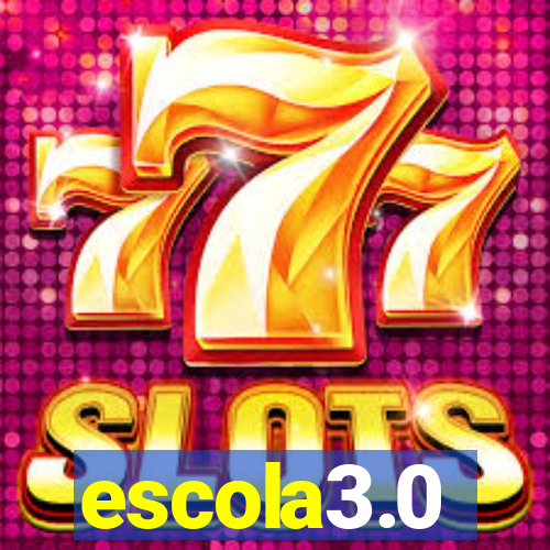 escola3.0