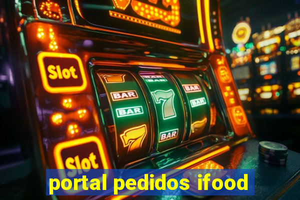 portal pedidos ifood