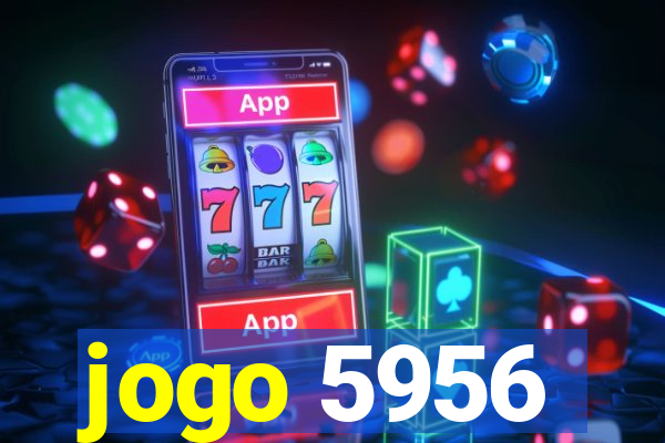 jogo 5956