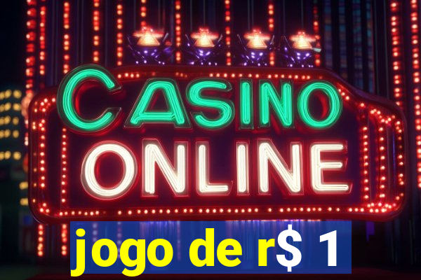 jogo de r$ 1