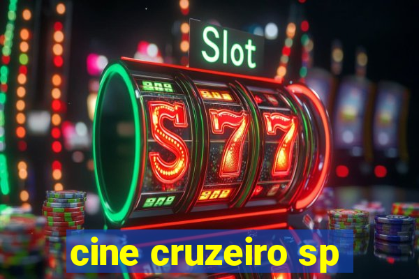 cine cruzeiro sp