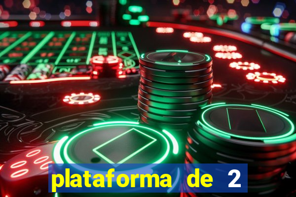 plataforma de 2 reais bet