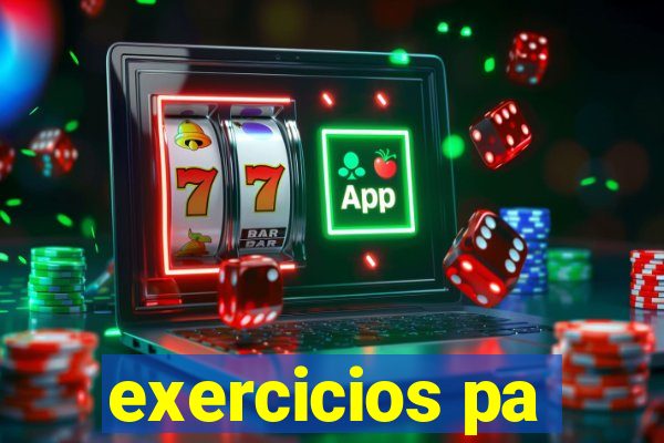 exercicios pa