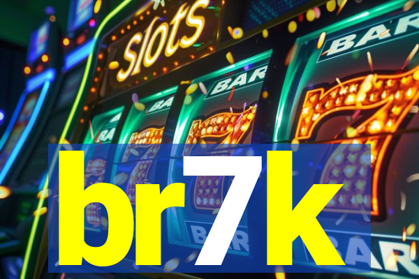 br7k