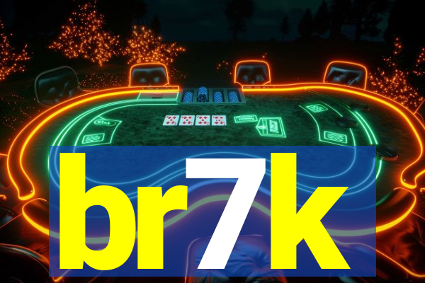 br7k
