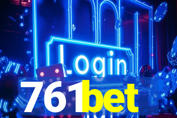 761bet