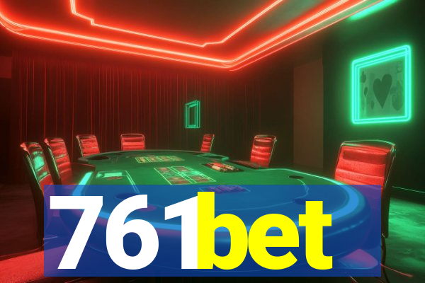 761bet