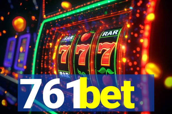 761bet