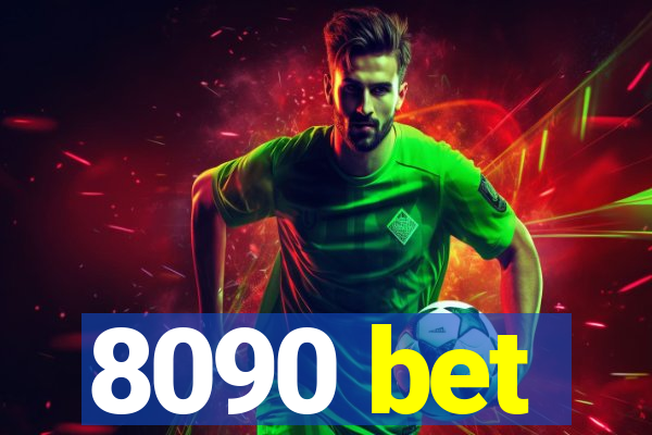 8090 bet
