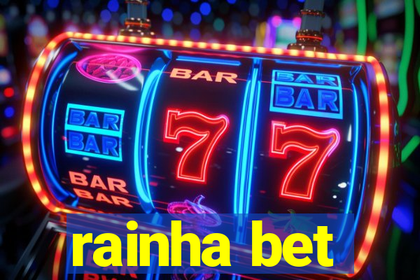 rainha bet