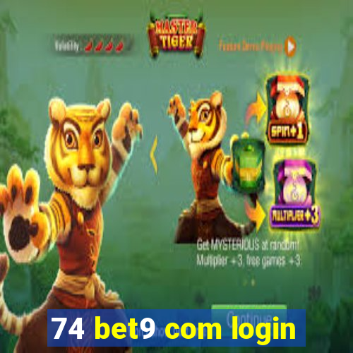 74 bet9 com login