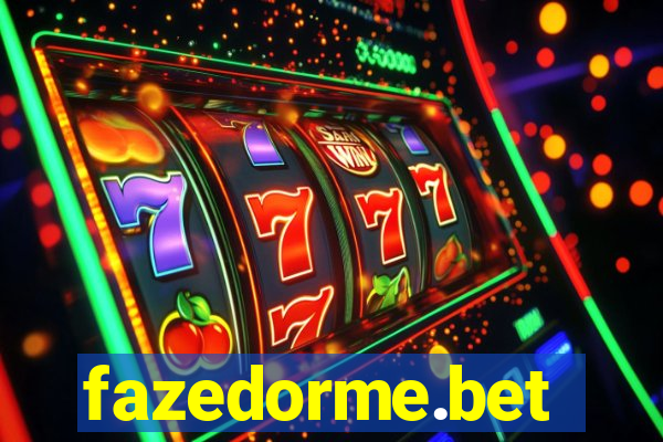 fazedorme.bet