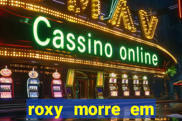 roxy morre em kingsman 2