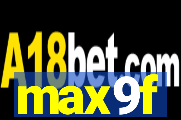 max9f