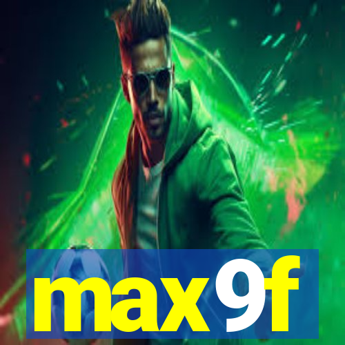 max9f