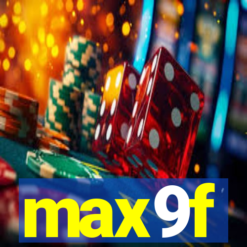 max9f