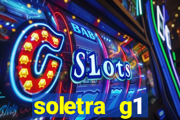 soletra g1 respostas hoje