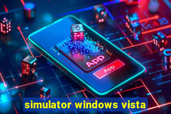 simulator windows vista