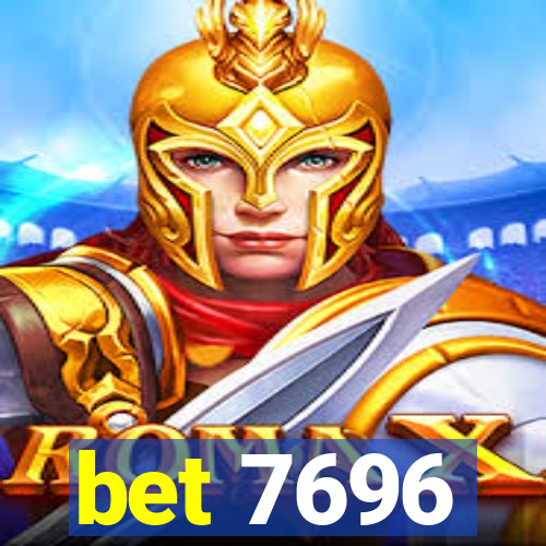 bet 7696