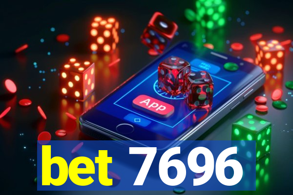 bet 7696