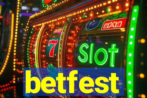 betfest