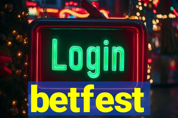 betfest