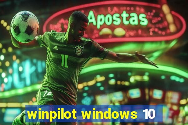 winpilot windows 10