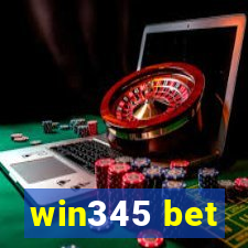 win345 bet