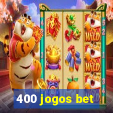 400 jogos bet