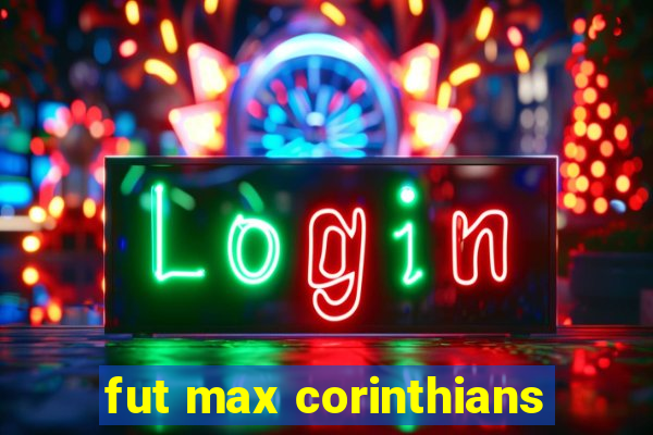 fut max corinthians