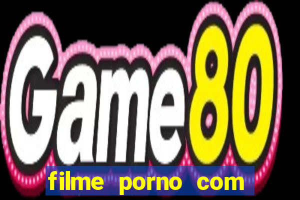 filme porno com milena santos