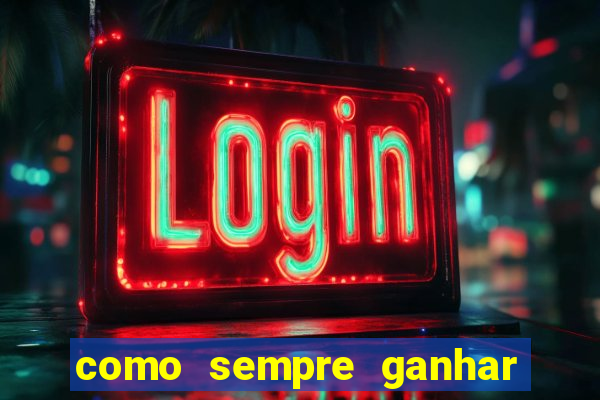 como sempre ganhar no jogo aviator