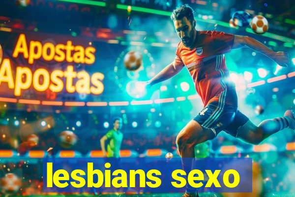 lesbians sexo