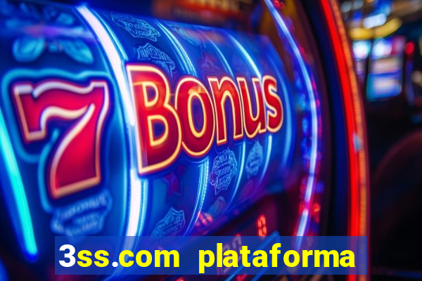 3ss.com plataforma de jogos