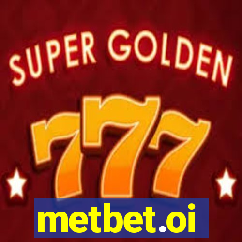 metbet.oi