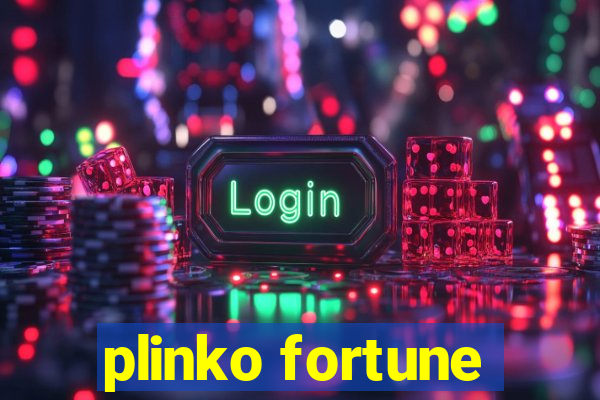 plinko fortune
