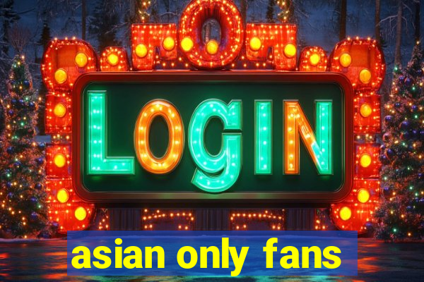 asian only fans