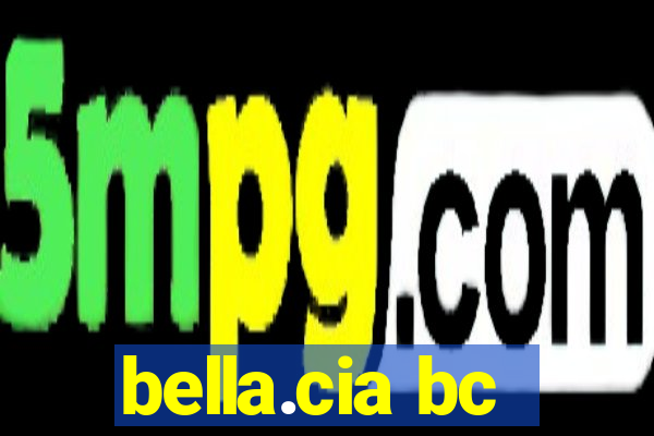 bella.cia bc
