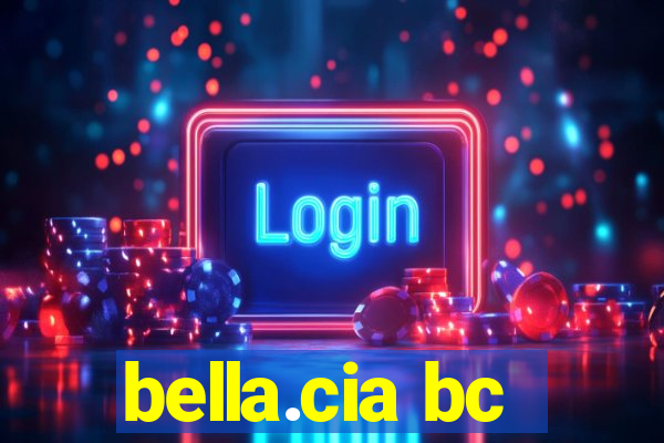 bella.cia bc