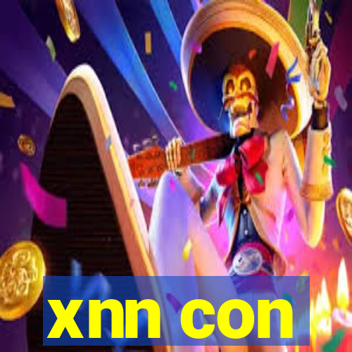 xnn con