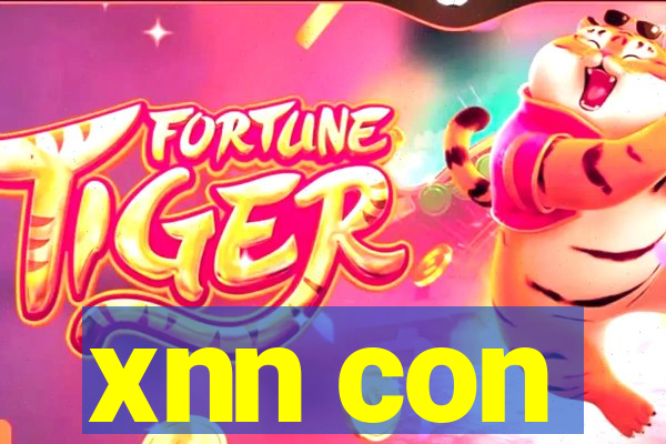 xnn con