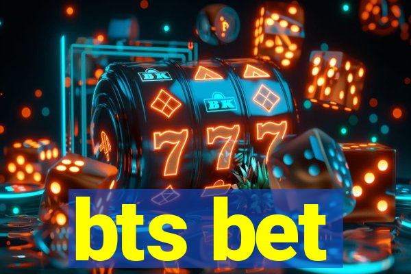 bts bet