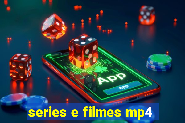 series e filmes mp4