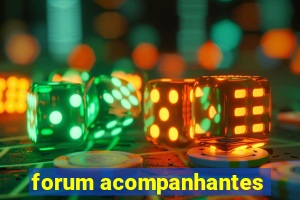 forum acompanhantes