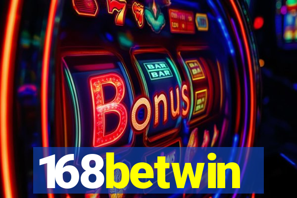 168betwin