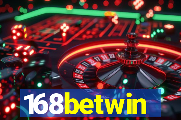 168betwin
